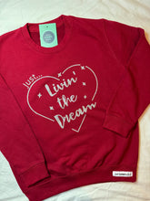 Load image into Gallery viewer, Kids Sweatshirt - &#39;Just... livin&#39; the dream&#39; - Red - Age 9/11 years