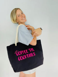 Beach Bag - Just... Coffee 'til cocktails with personalisation