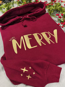 Christmas 'Just... Merry' Hoodie - Unisex Fit - Various Colours