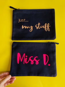 'Just... my stuff' - Personalised organic pouch
