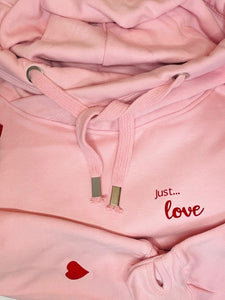 Just... love - Ultimate hoodie - Various Colours