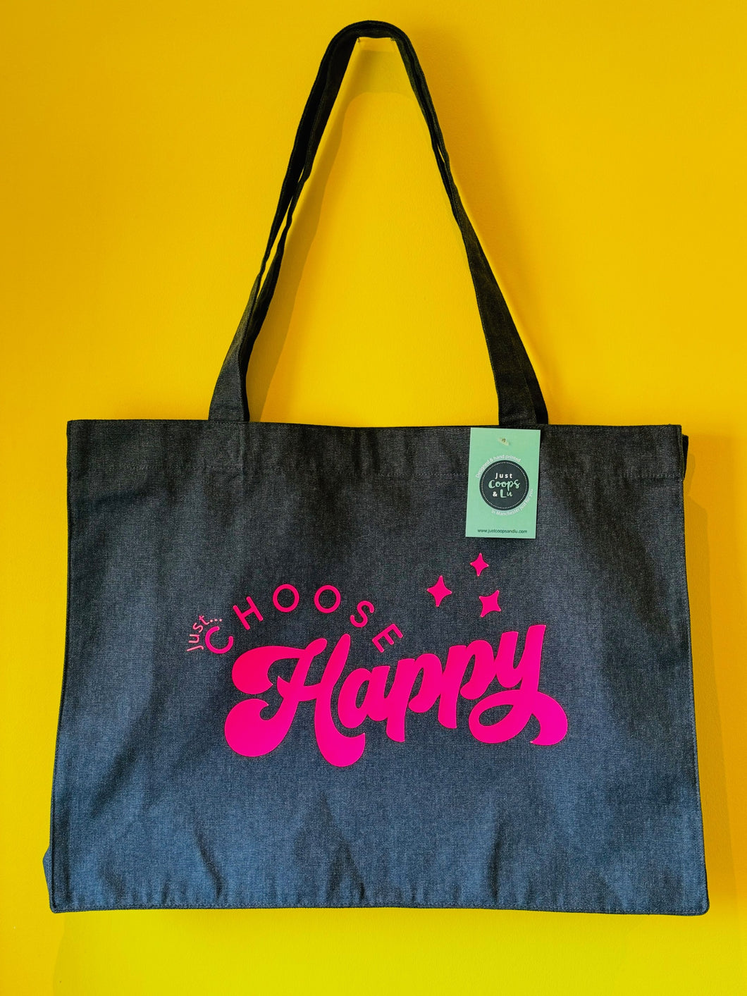 'Just... choose happy' XL Tote - with personalisation