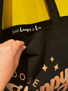 'Just... choose happy' XL Tote - with personalisation